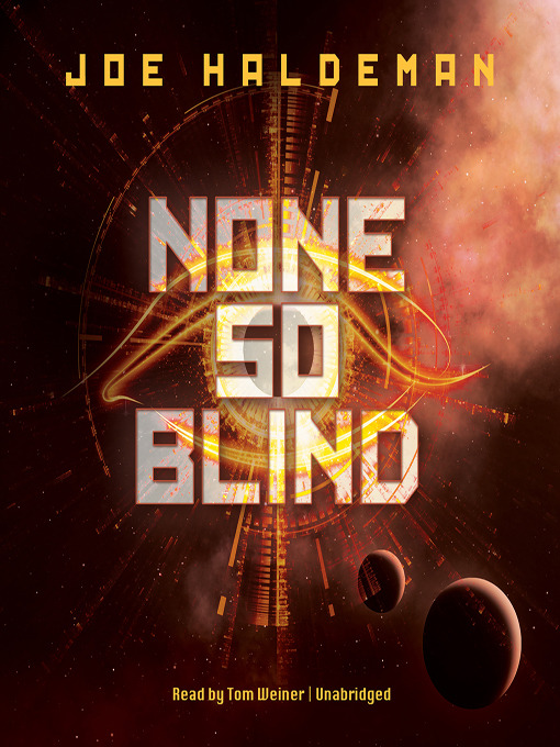 Title details for None So Blind by Joe Haldeman - Available